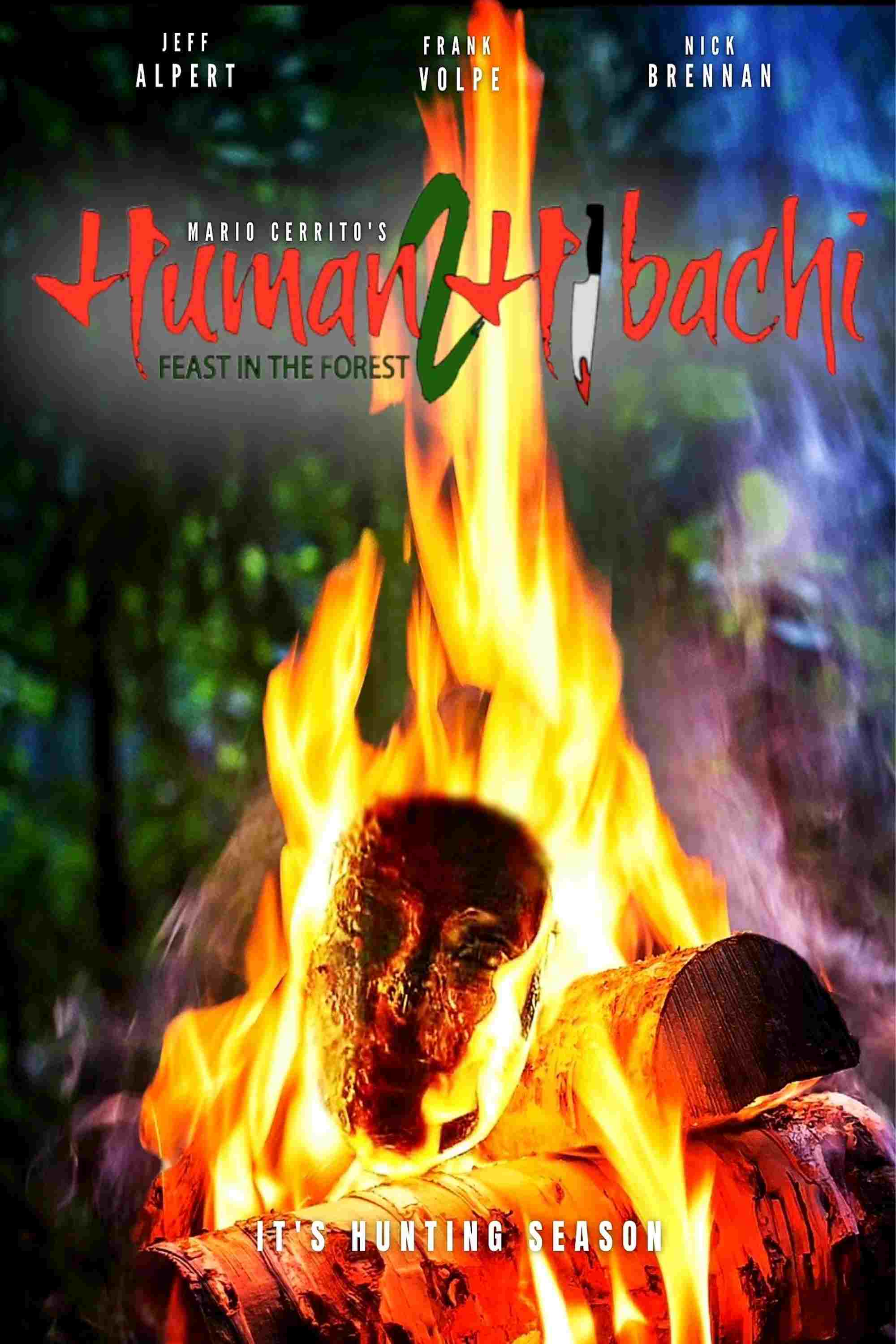  Human Hibachi 2: Feast in the Forest 