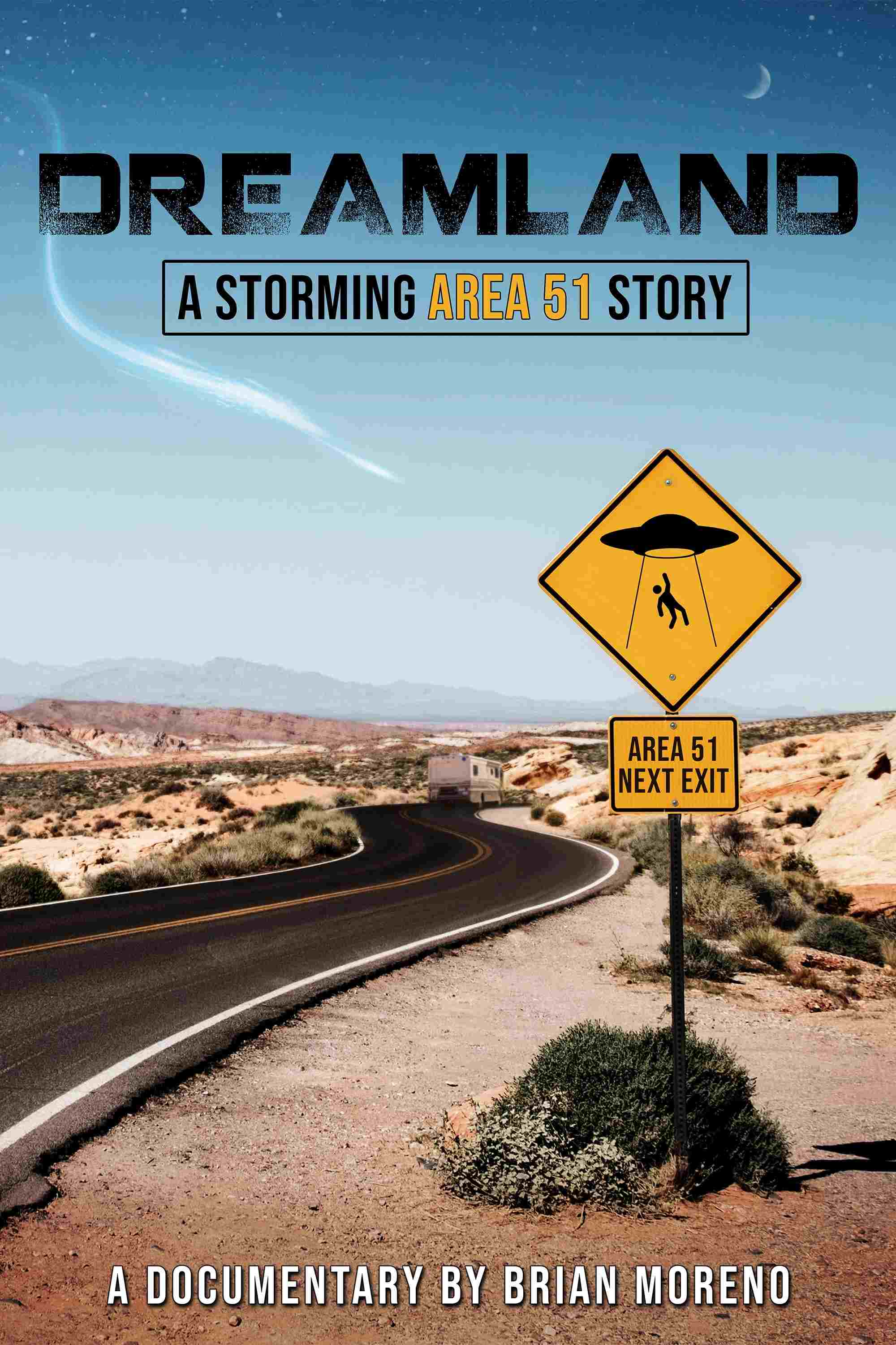  Dreamland: A Storming Area 51 Story 