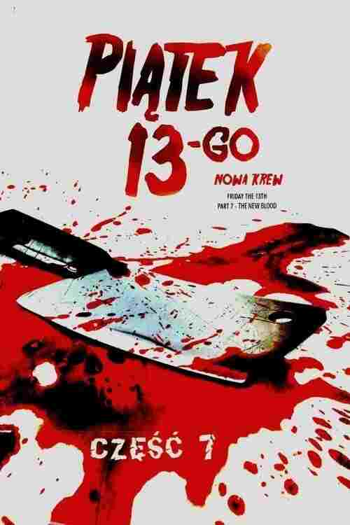  Piątek trzynastego 7: Nowa Krew 