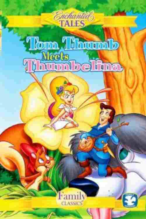  Tom Thumb Meets Thumbelina 