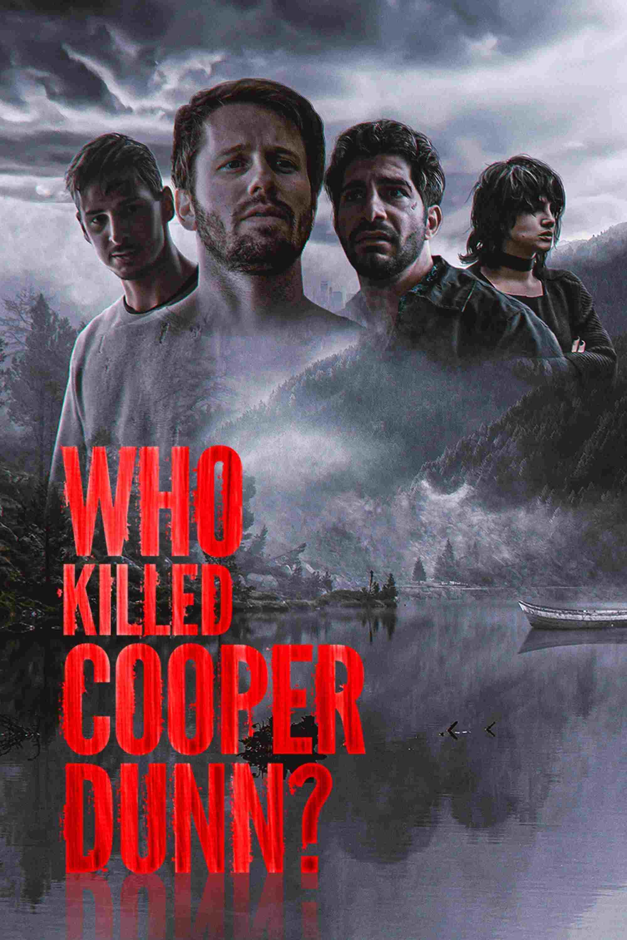  Who Killed Cooper Dunn? 