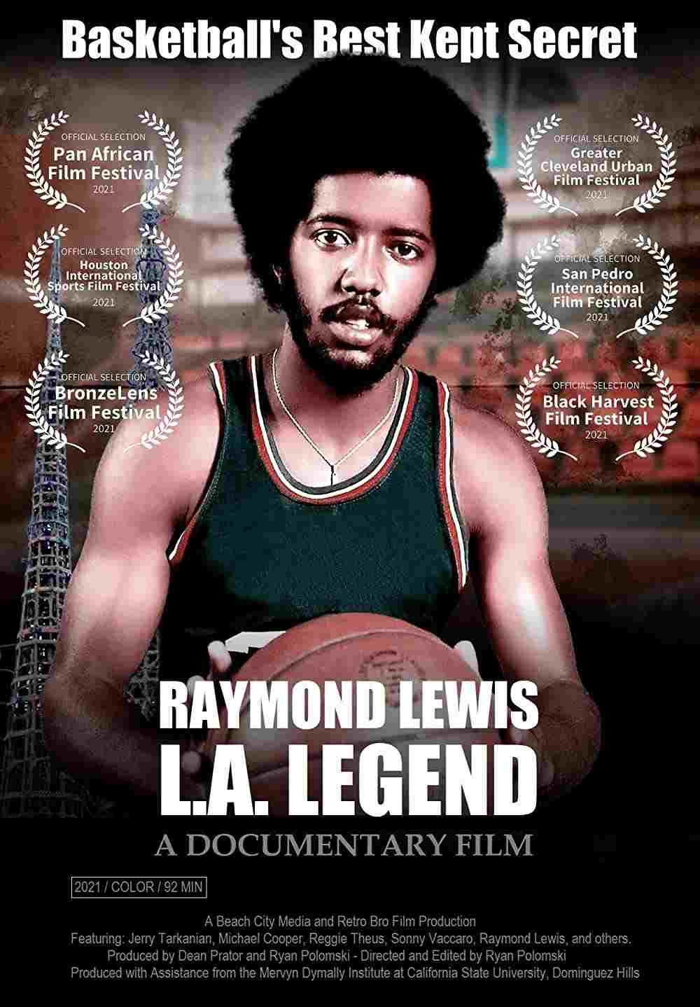  Raymond Lewis: L.A. Legend 