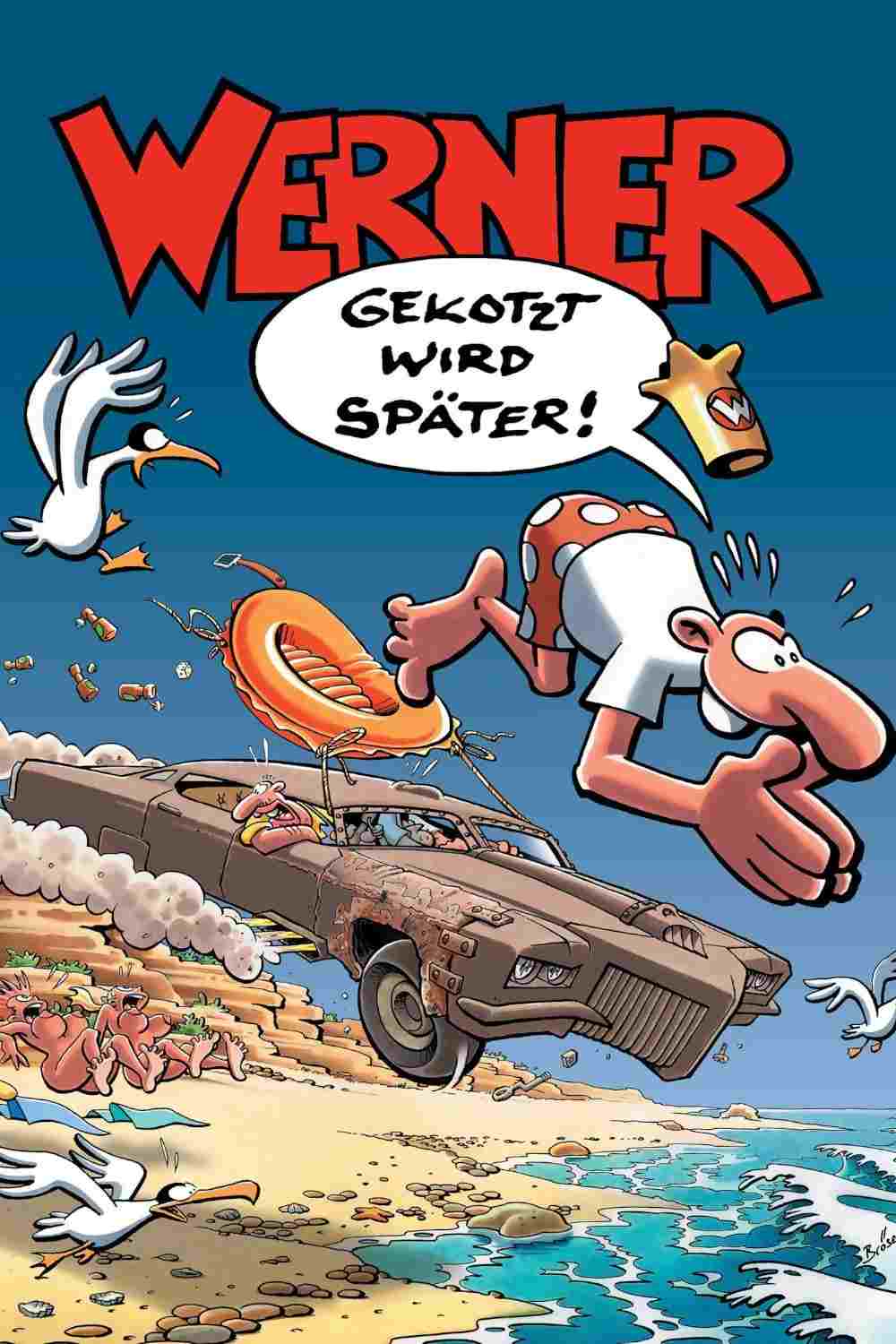  Werner - Gekotzt wird später! 