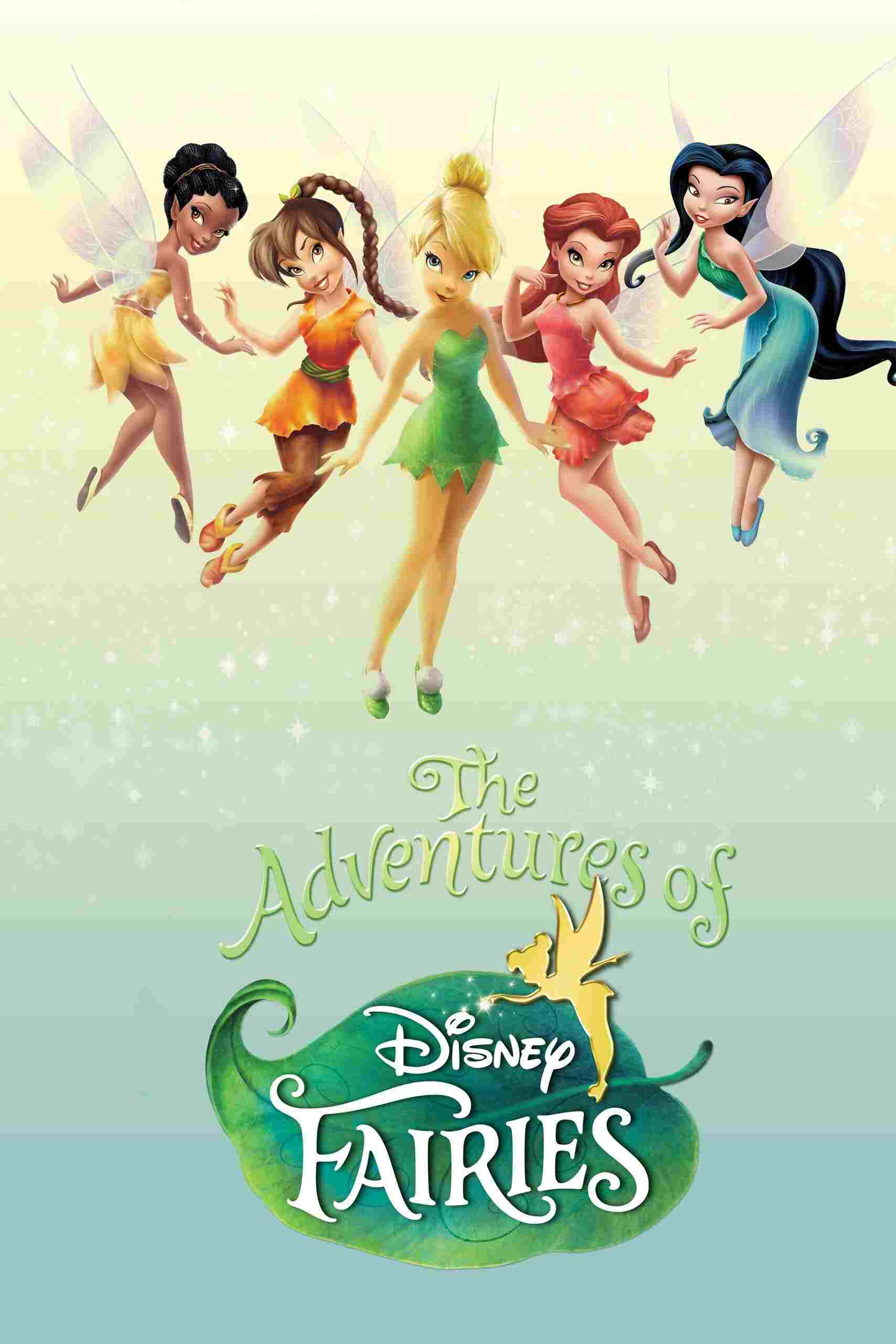  The Adventures of Disney Fairies 