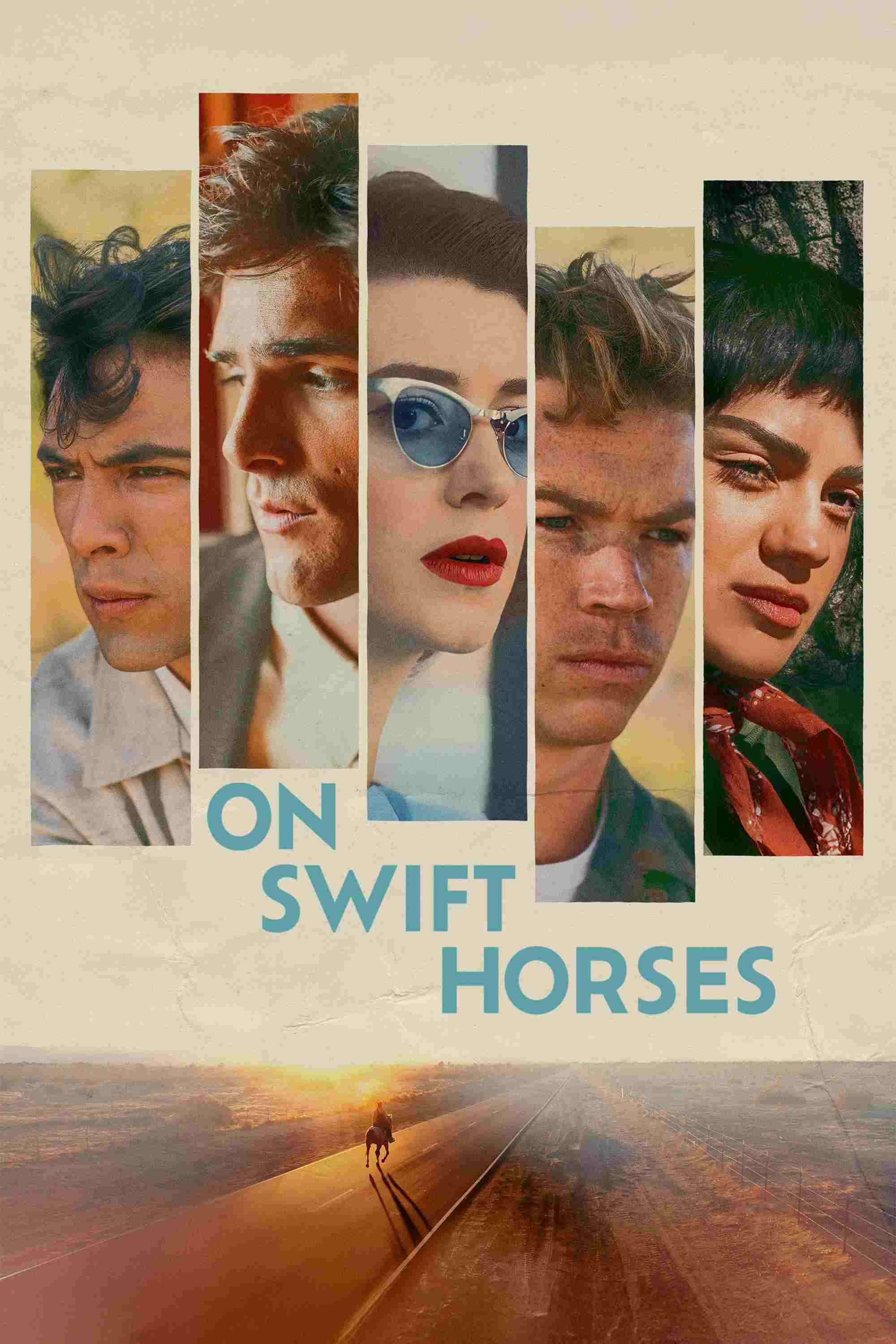  On Swift Horses 