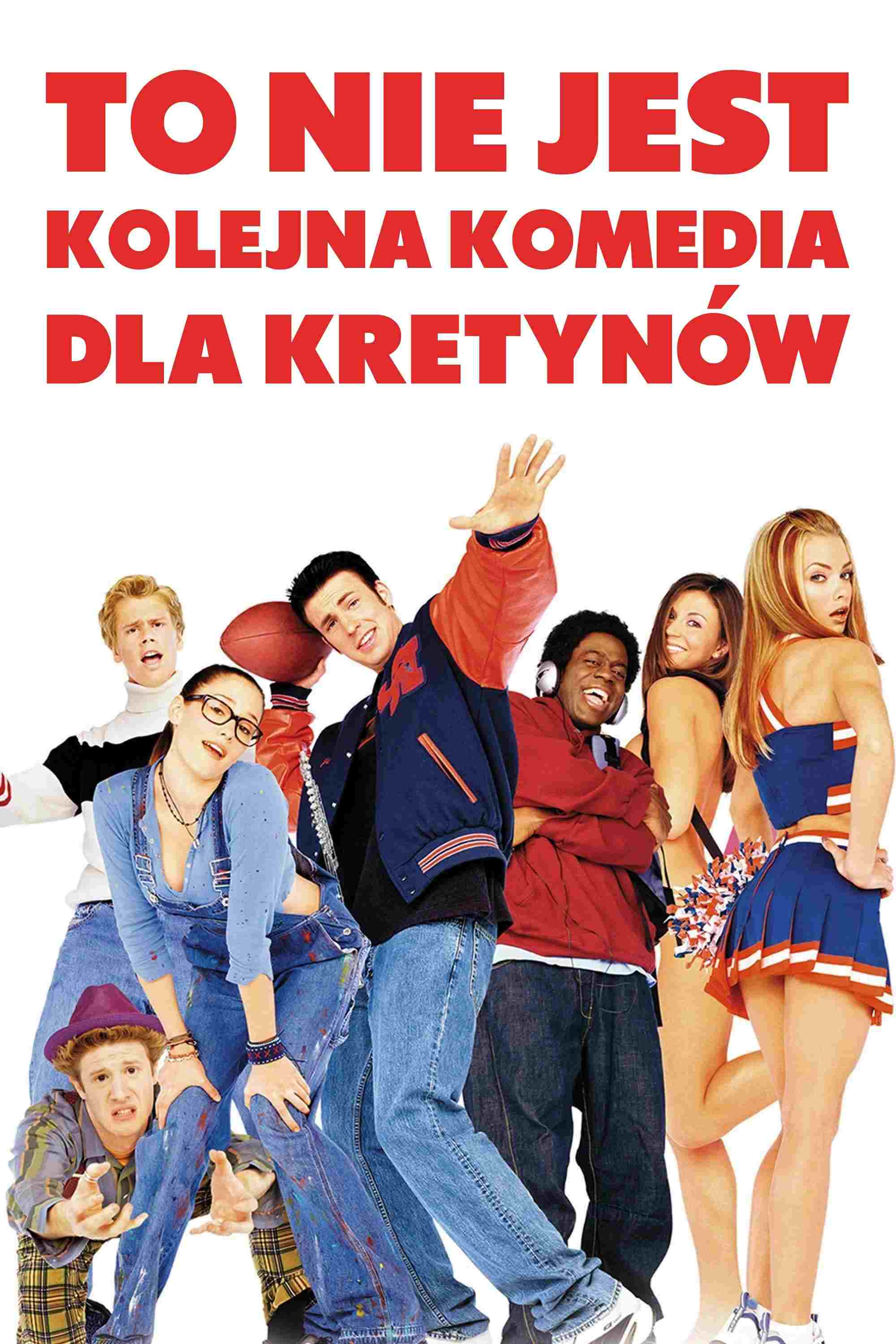  To nie jest kolejna komedia dla kretynów 