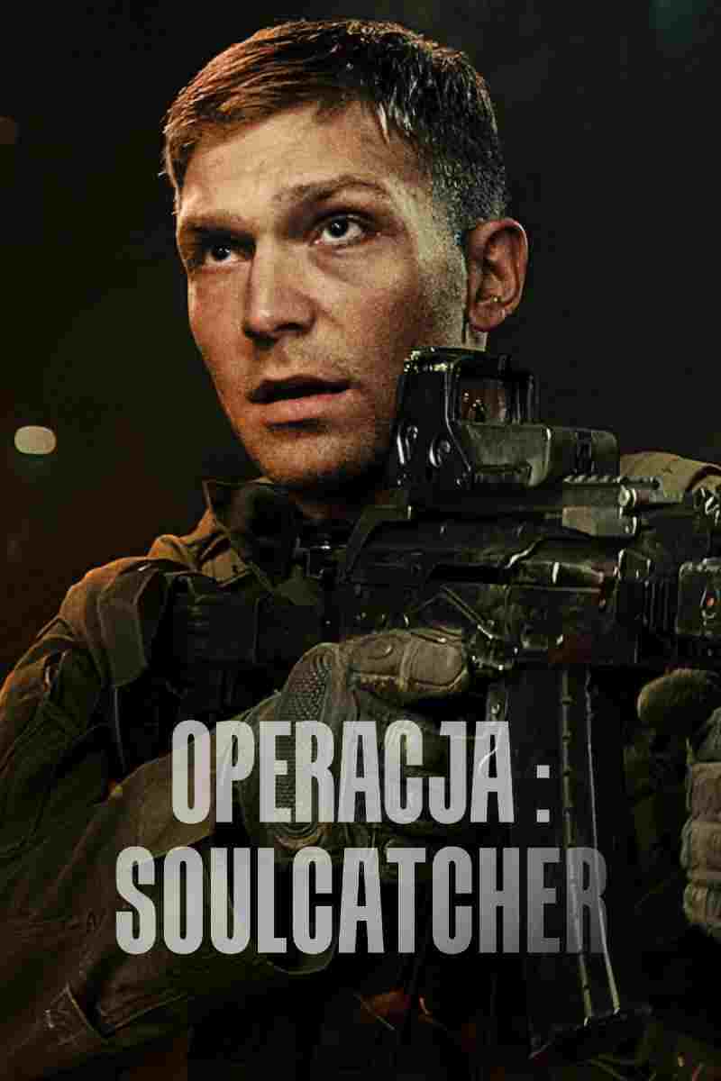  Operacja: Soulcatcher 