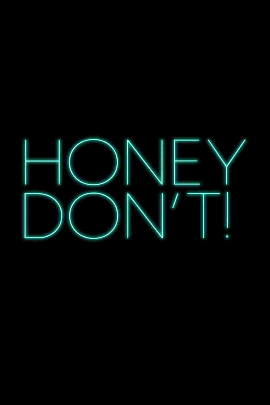  Honey Don't! 