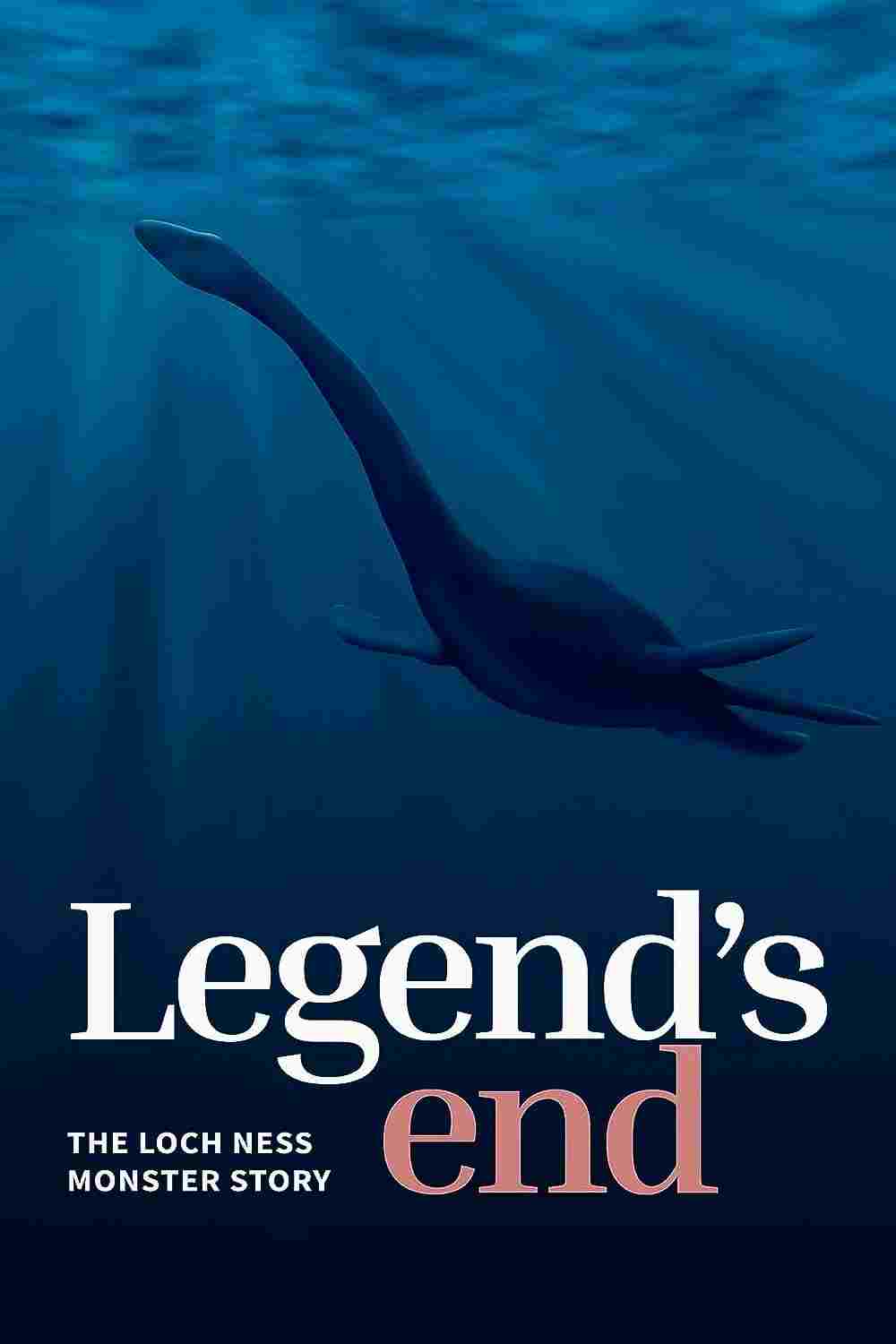  Legend's End: The Loch Ness Monster Story 