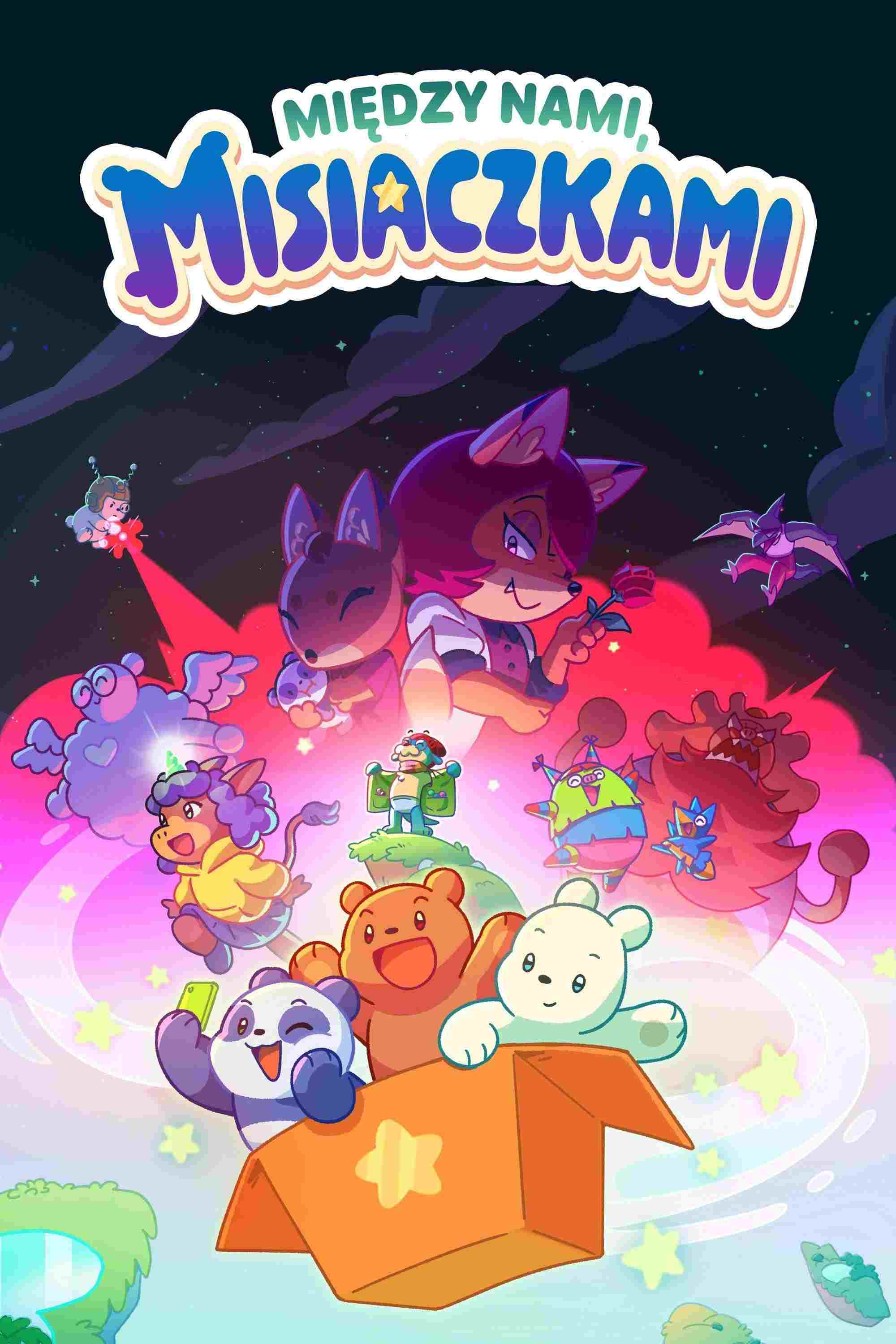  Między nami, misiaczkami 