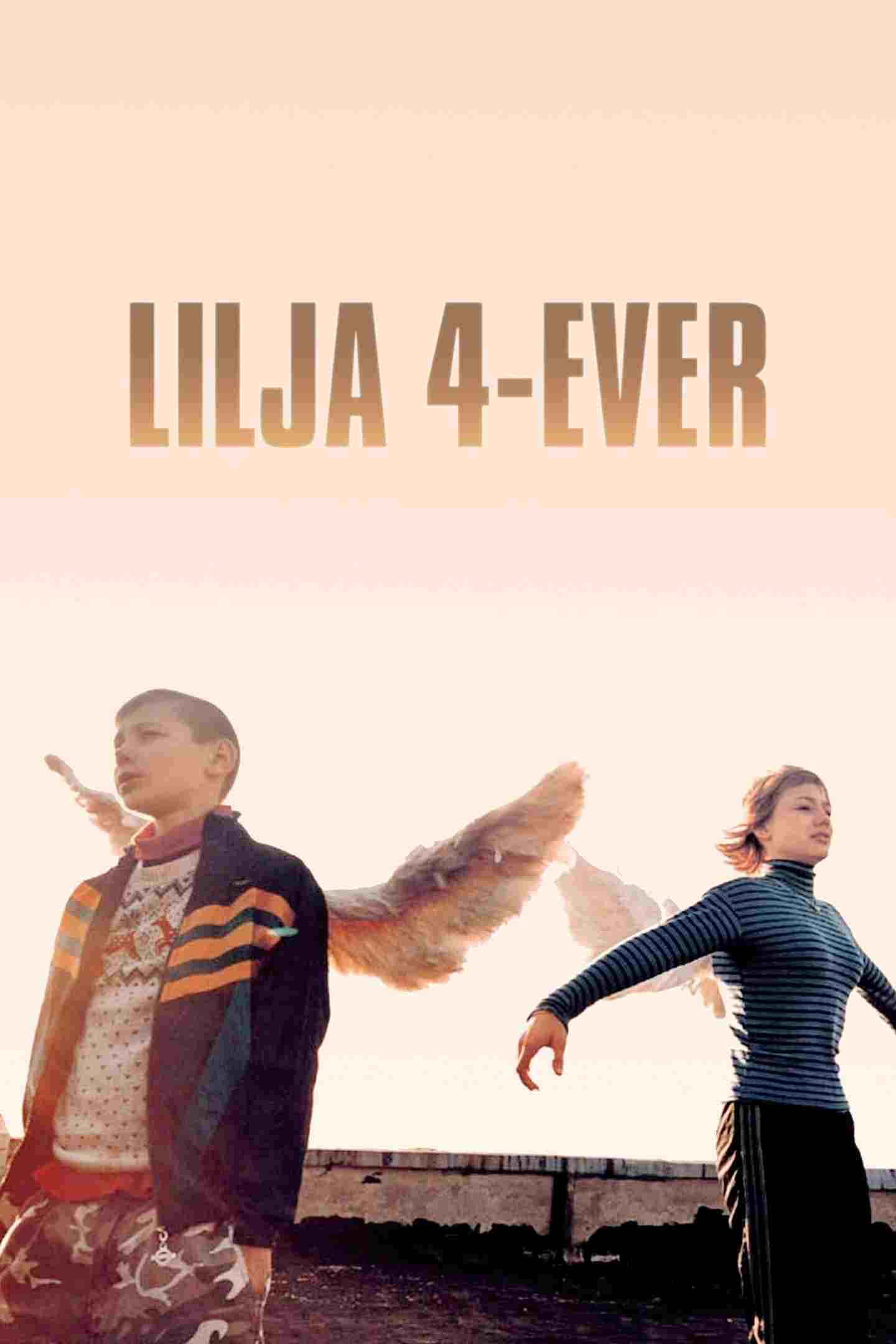  Lilja 4-ever 