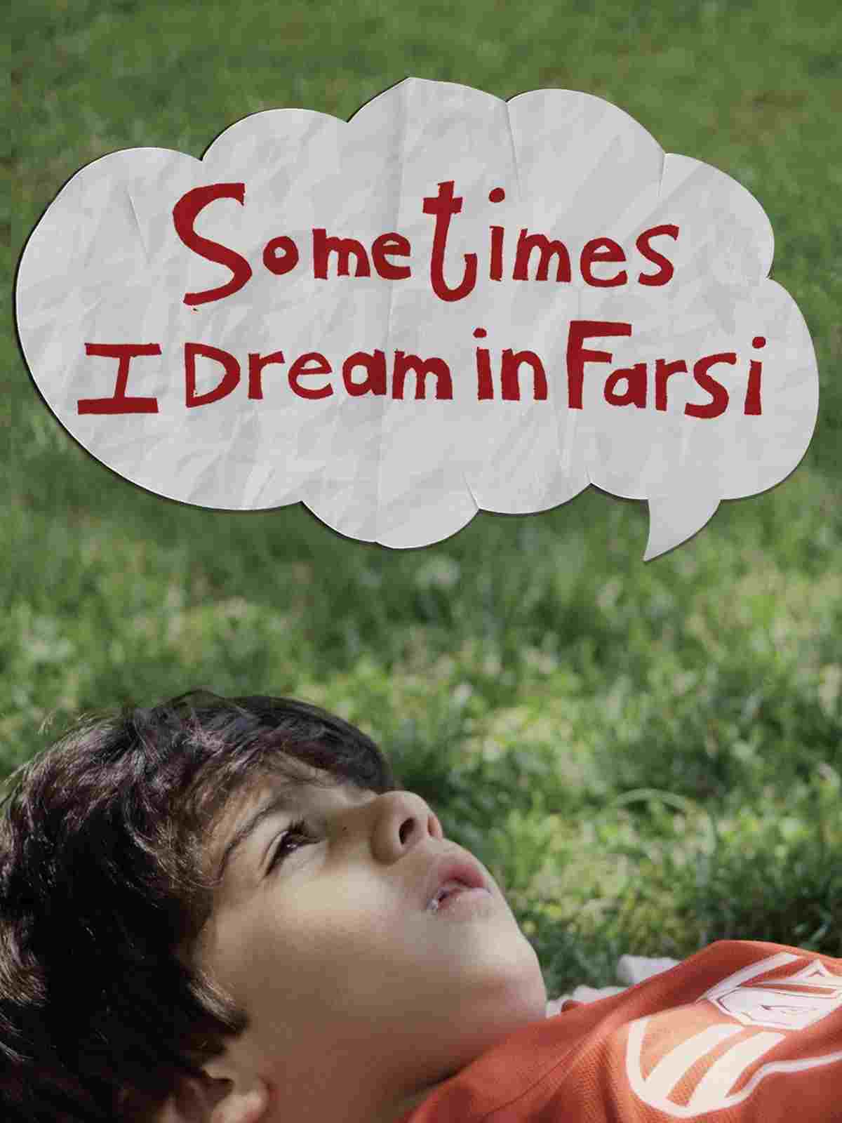  Sometimes I Dream in Farsi 