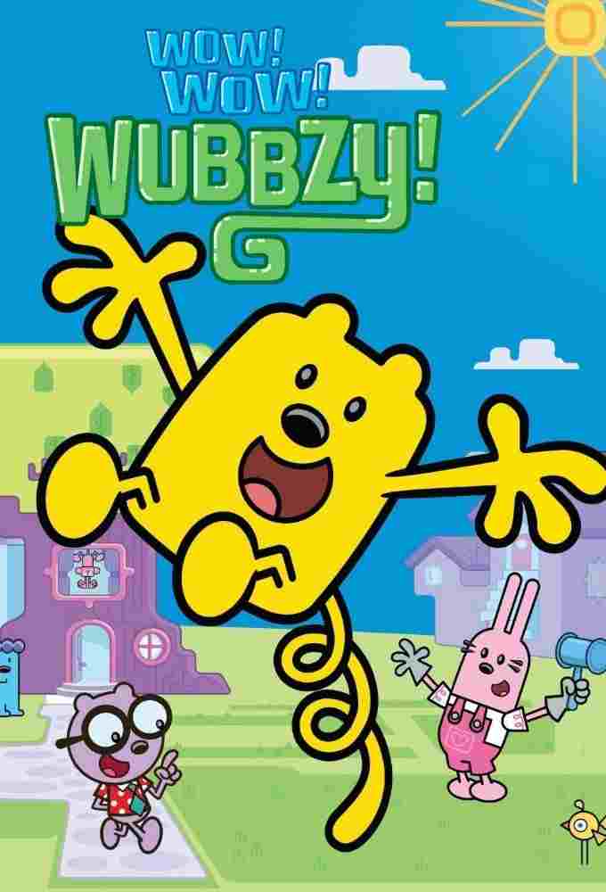  Wow! Wow! Wubbzy! 