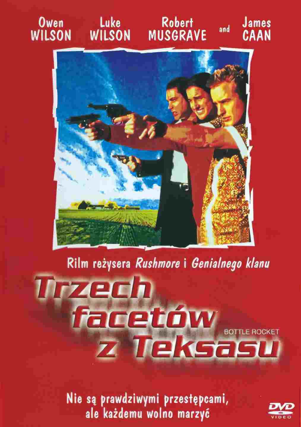  Trzech Facetów z Teksasu 