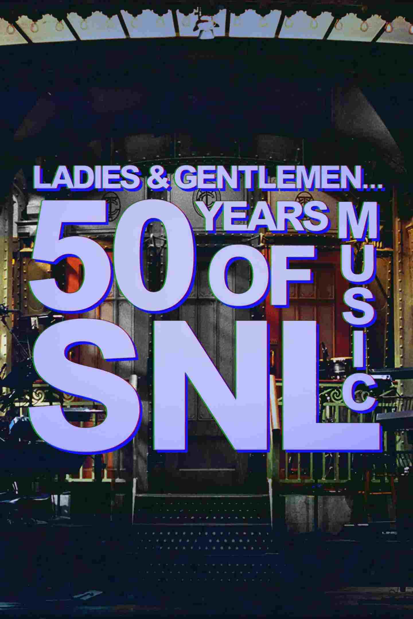  Ladies & Gentlemen... 50 Years of SNL Music 