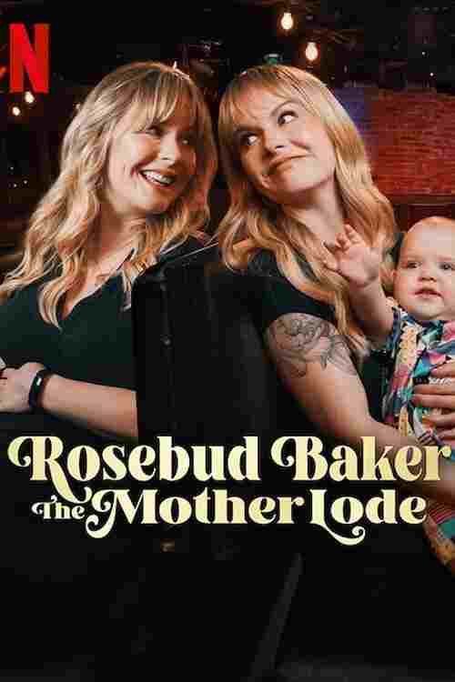  Rosebud Baker: The Mother Lode 