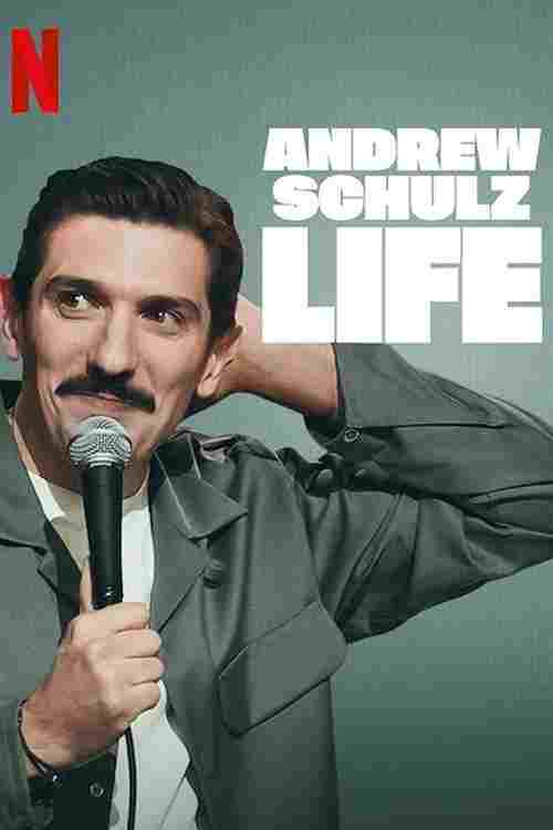  Andrew Schulz: LIFE 