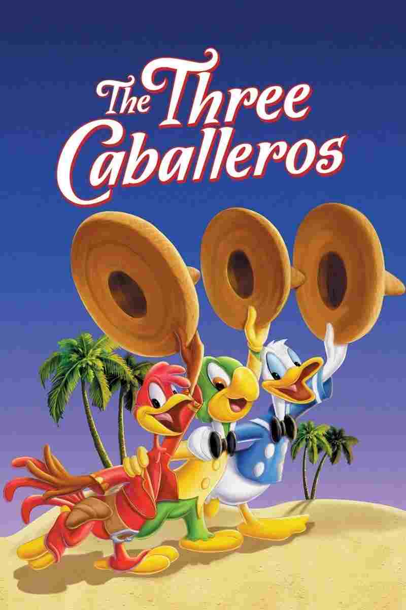  The Three Caballeros 