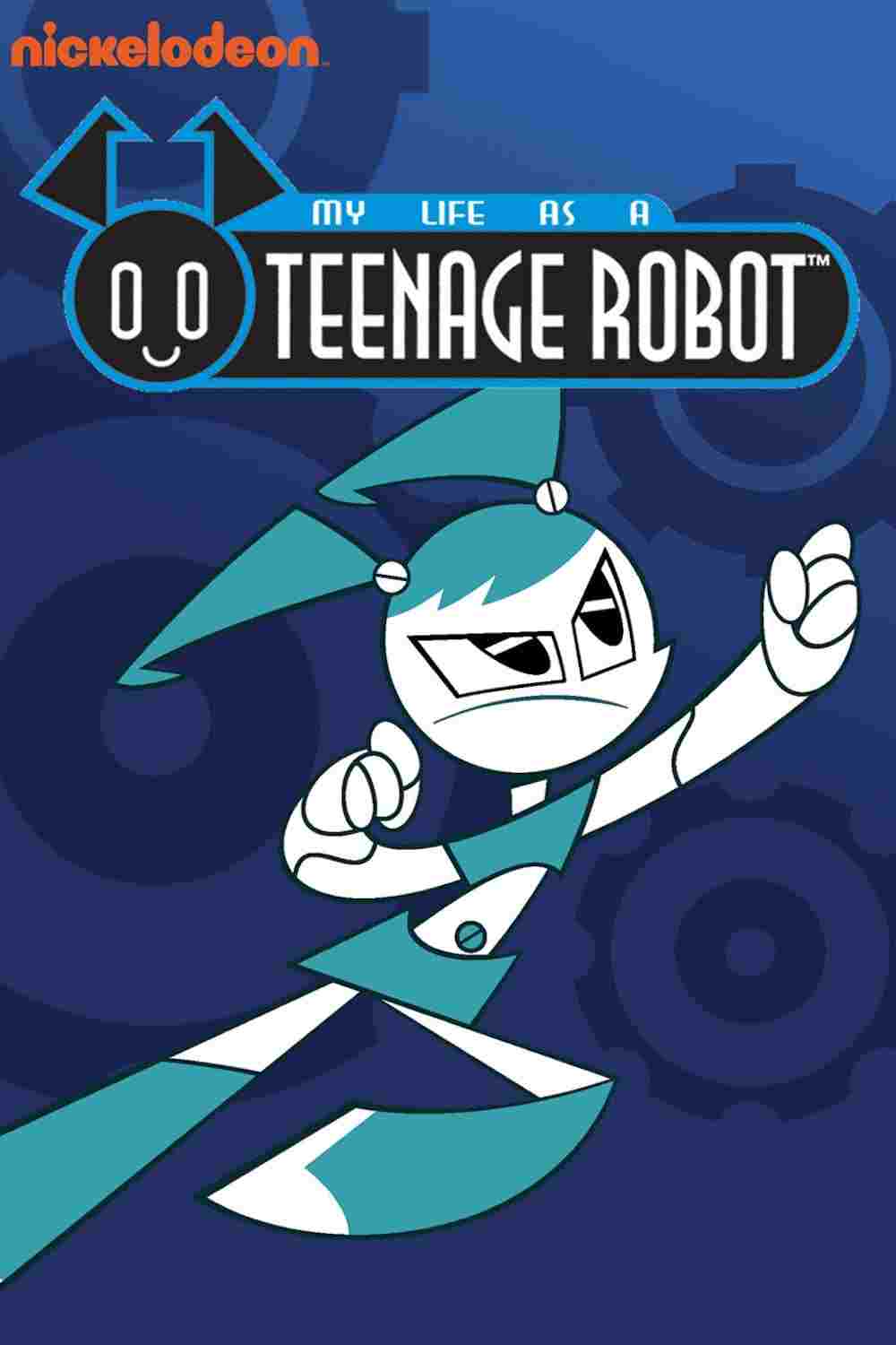  My Life as a Teenage Robot 