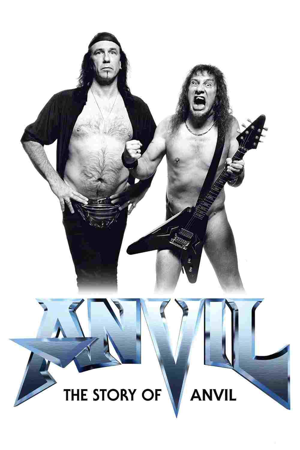  Anvil! The Story of Anvil 