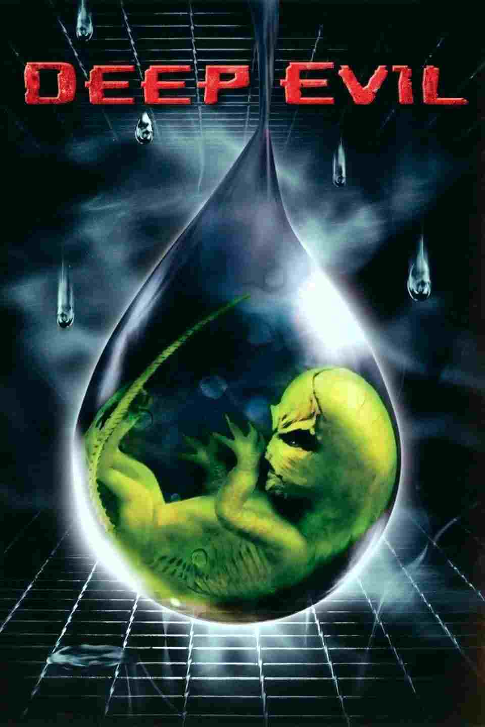  Deep Evil 
