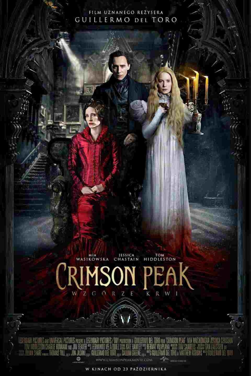  Crimson Peak. Wzgórze krwi 