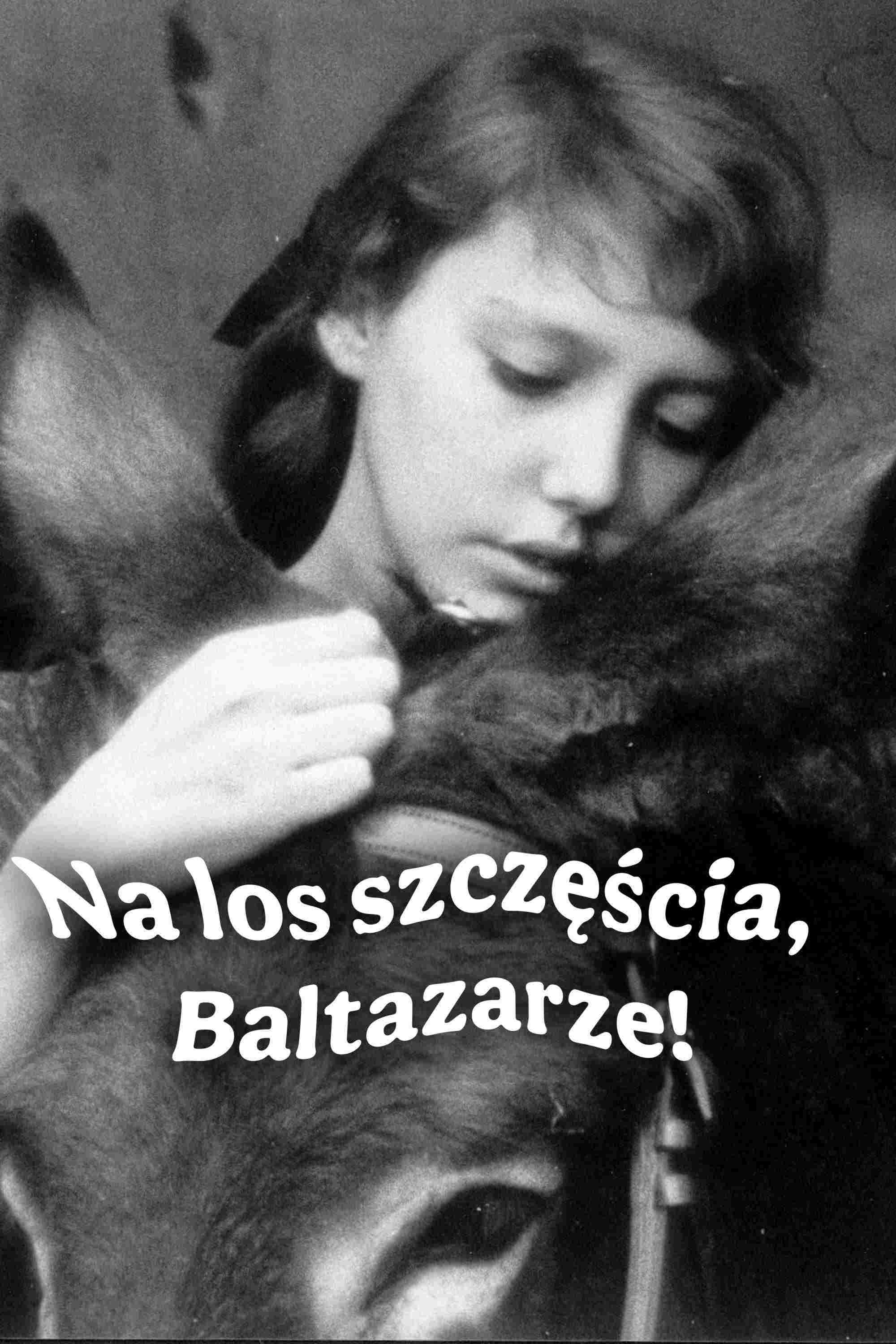  Na los szczęścia, Baltazarze! 