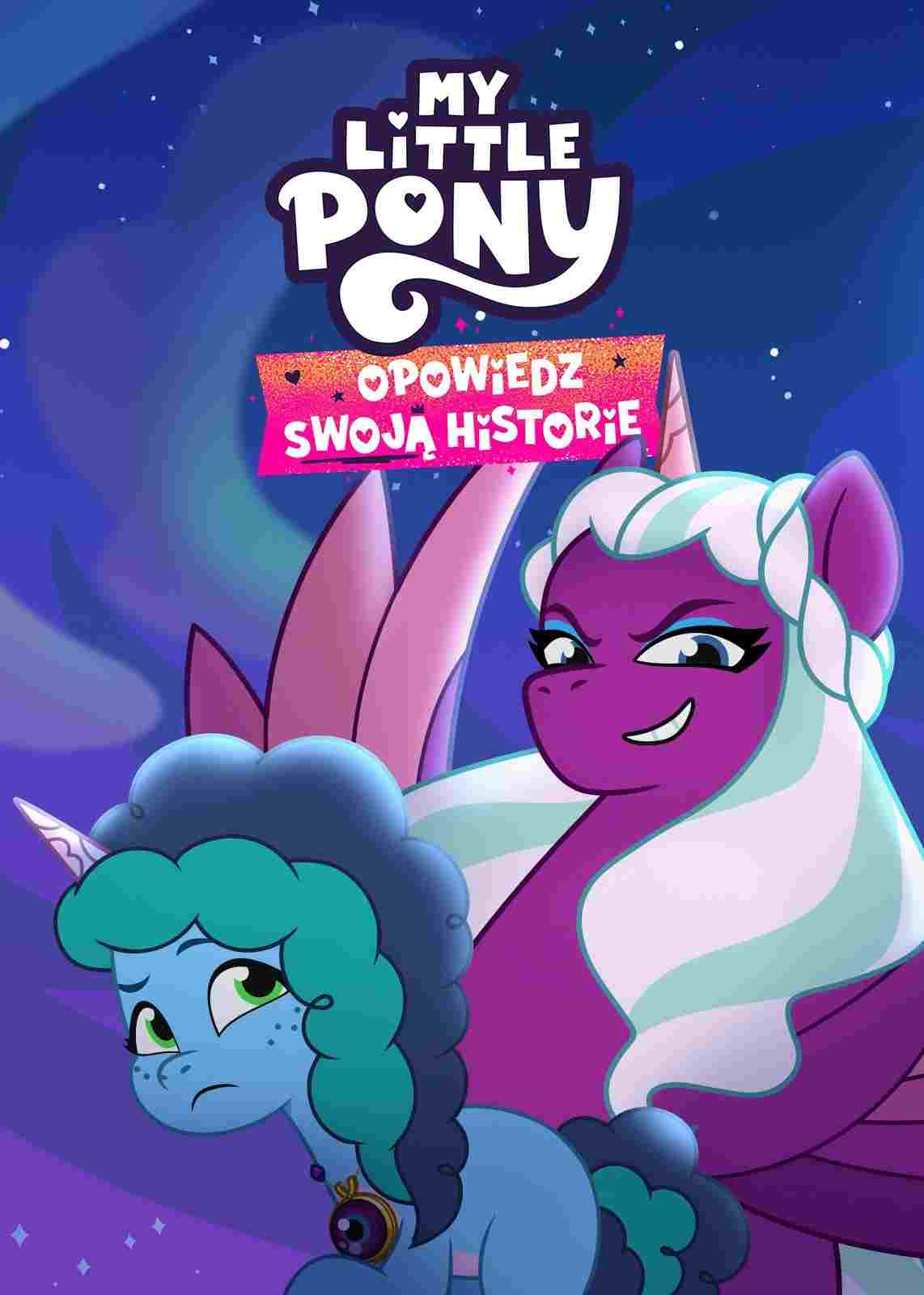  My Little Pony: Opowiedz swoją historię 