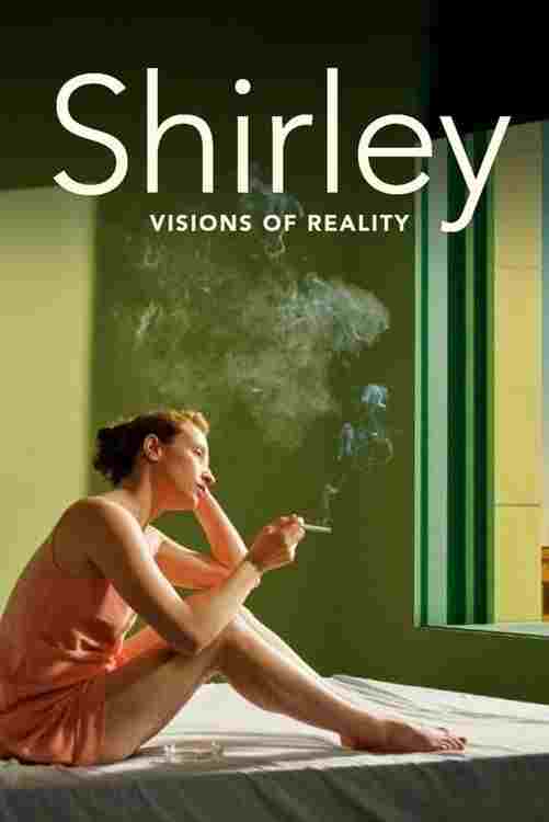  Shirley: Visions of Reality 