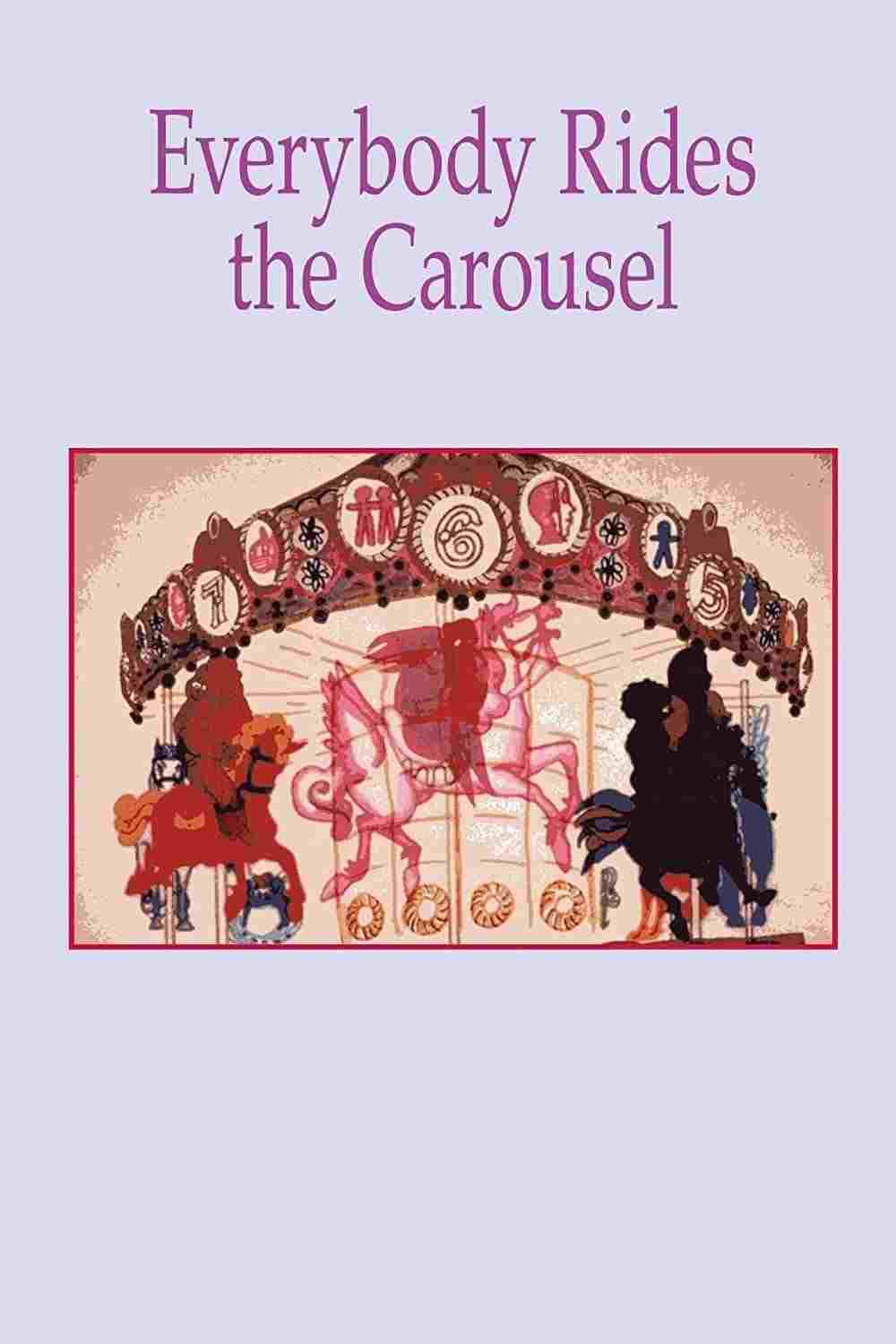  Everybody Rides the Carousel 