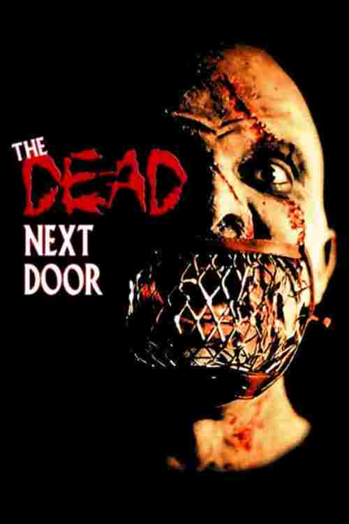 The Dead Next Door 