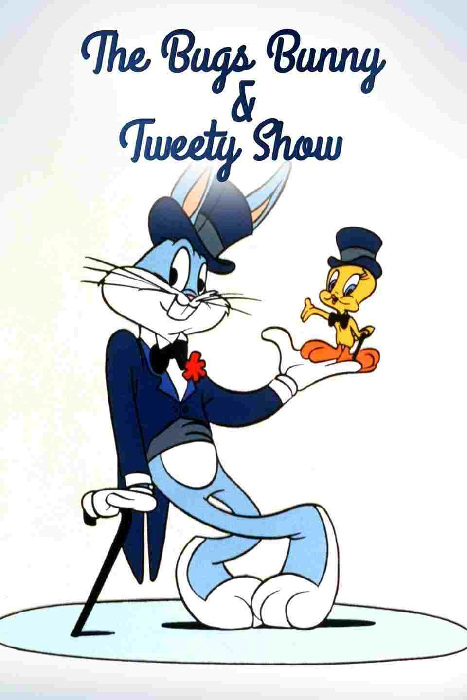  The Bugs Bunny and Tweety Show 