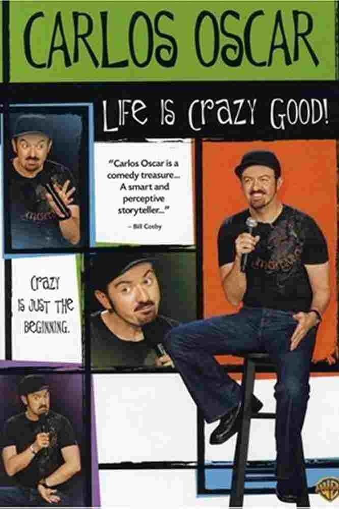  Carlos Oscar: Life is Crazy Good 