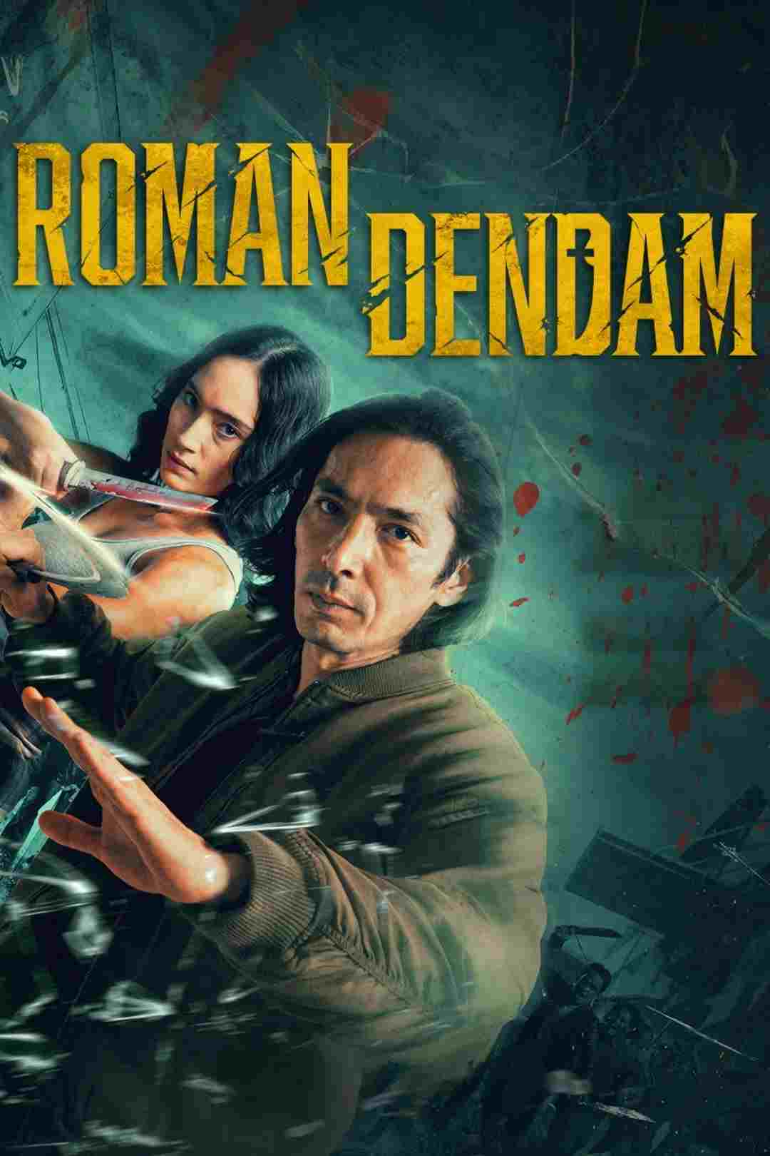  Roman Dendam 