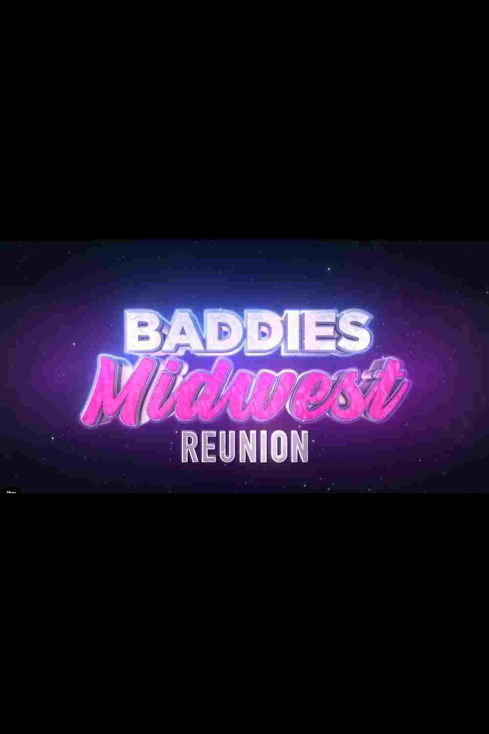  Baddies Midwest Reunion 