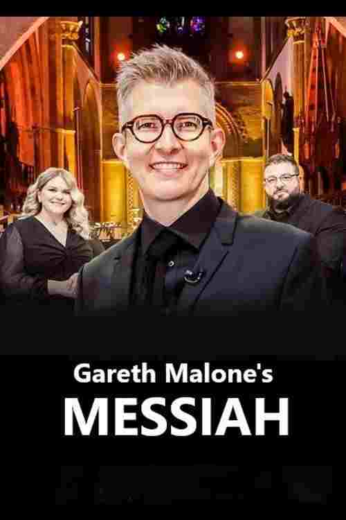  Gareth Malone's Messiah 