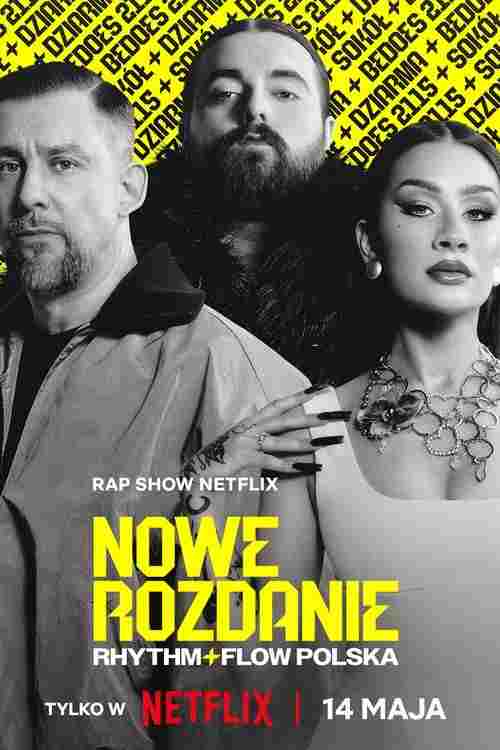  Nowe rozdanie: Rhythm + Flow Polska 