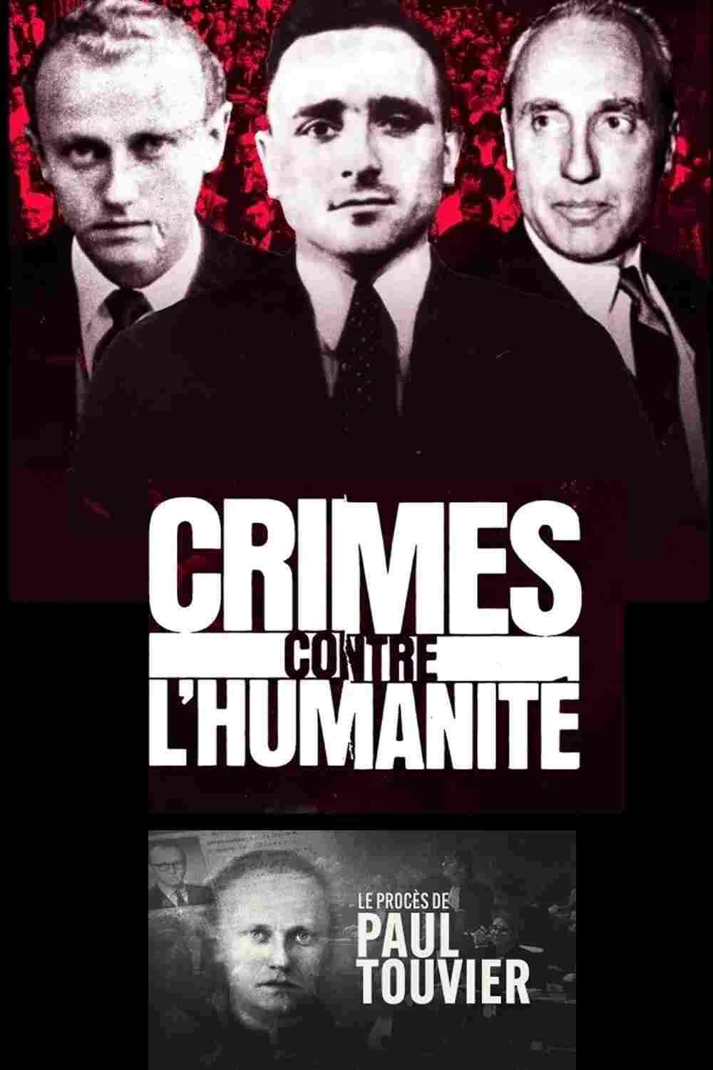  Le Procès de Paul Touvier 