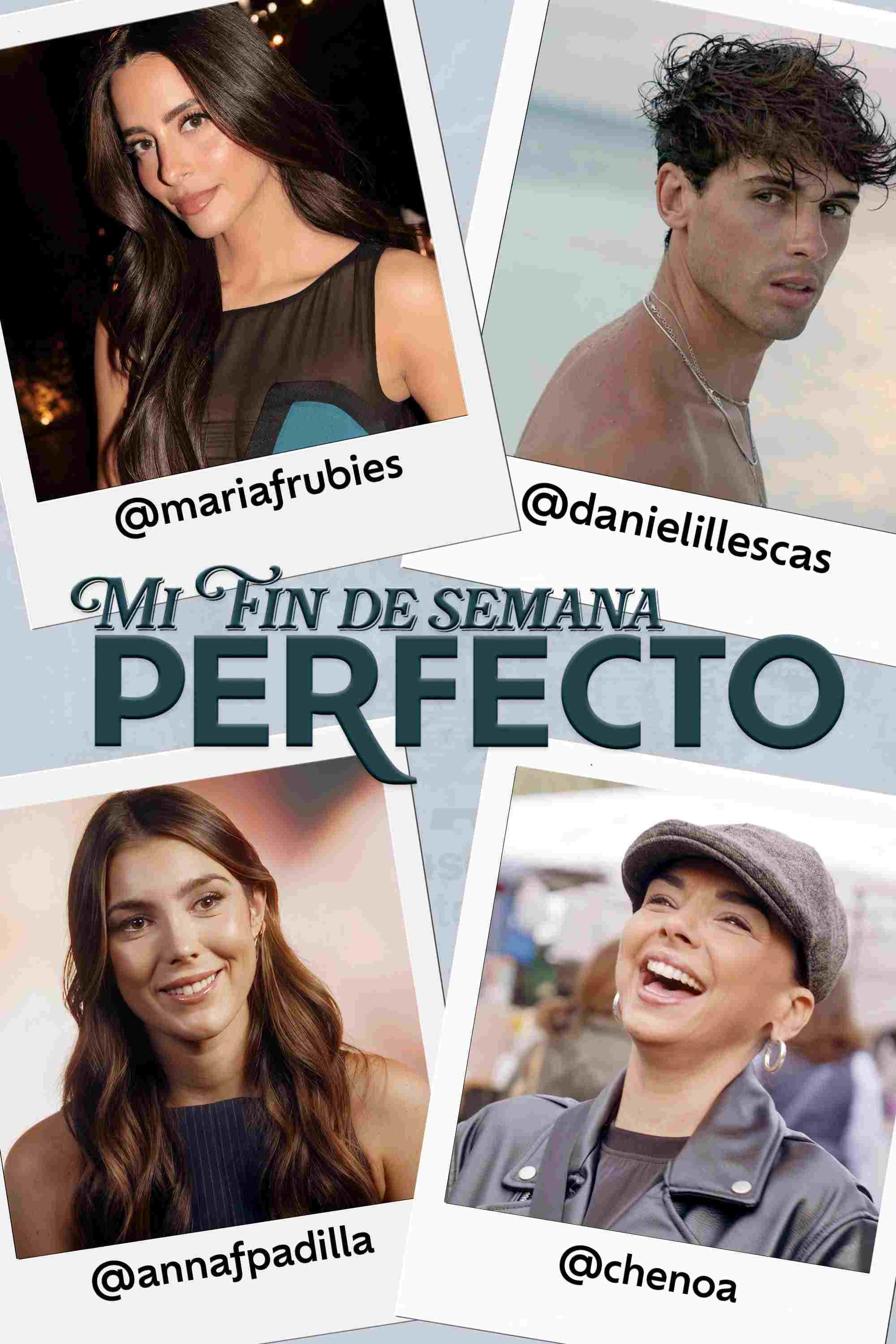  Mi fin de semana perfecto 