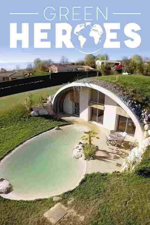  Green Heroes 