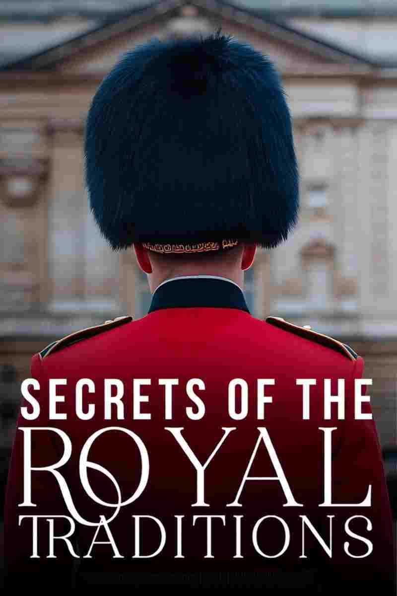 Secrets of the Royal Traditions 