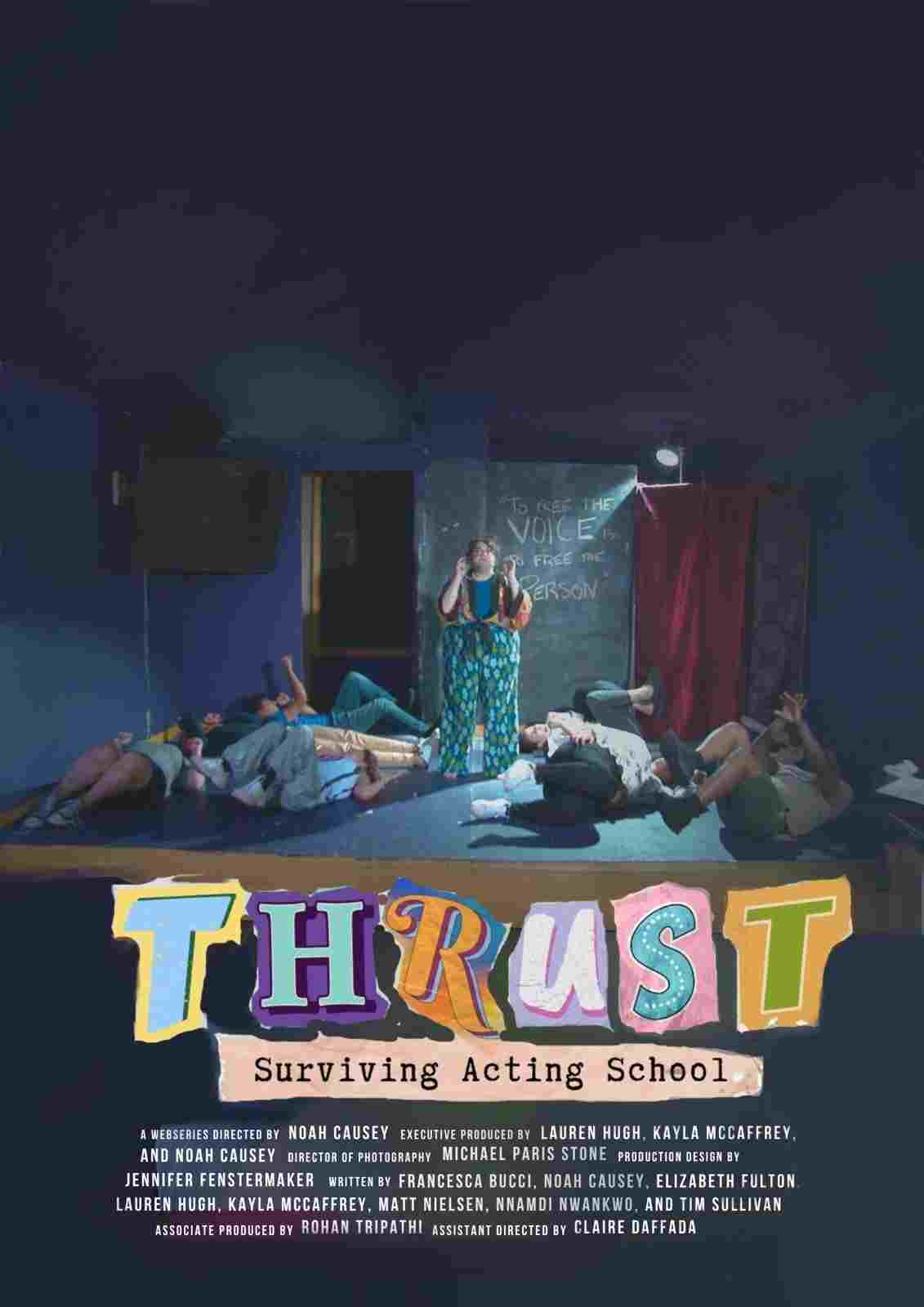  Thrust: Surviving Acting School 
