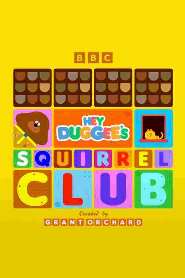 Hey Duggee's Squirrel Club 