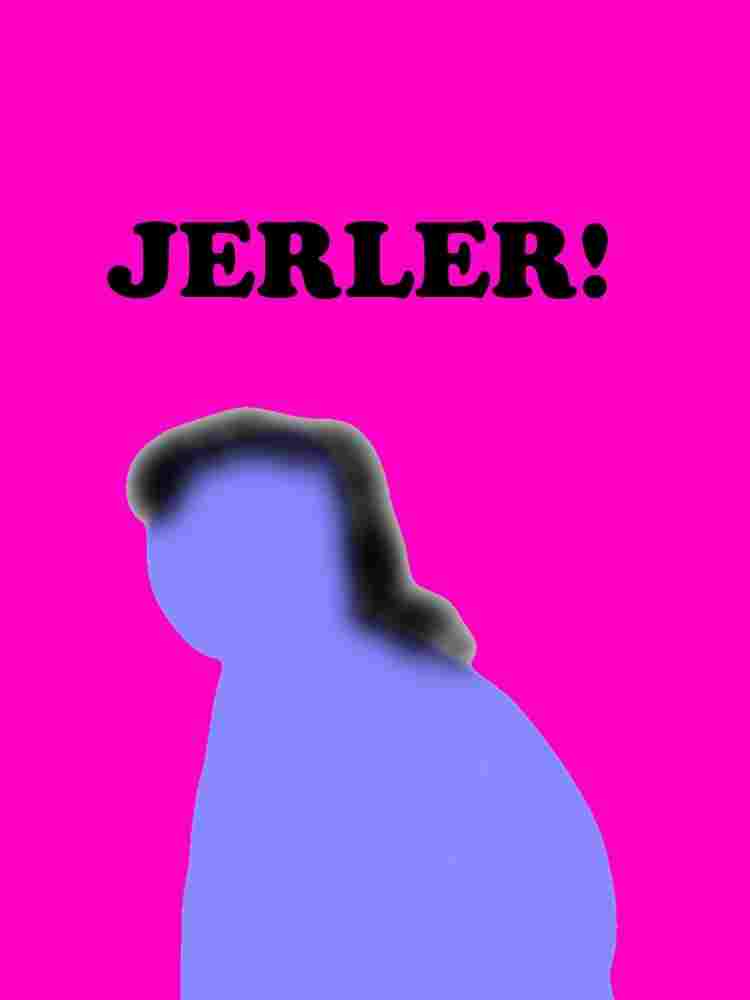  Jerler! 