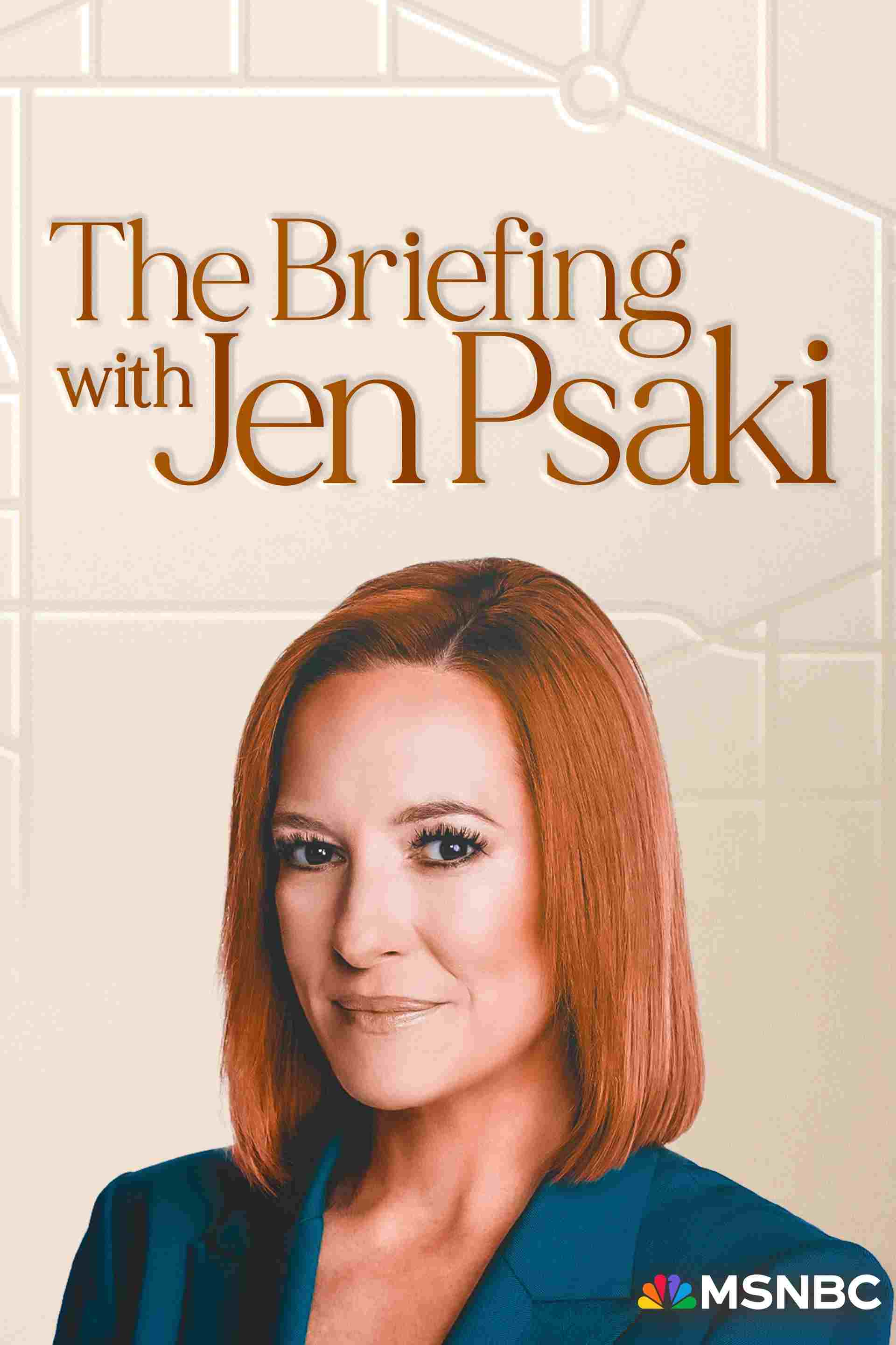  The Briefing with Jen Psaki 