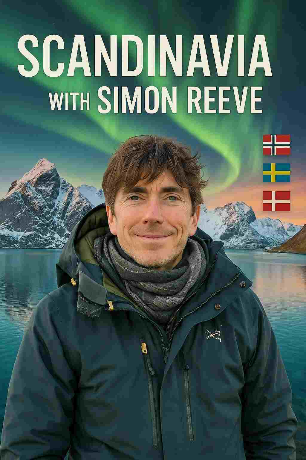  Scandinavia with Simon Reeve 