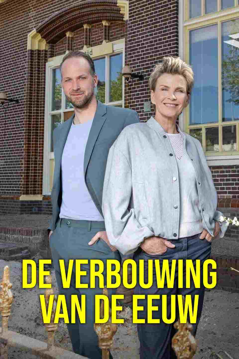  De Verbouwing van de Eeuw 
