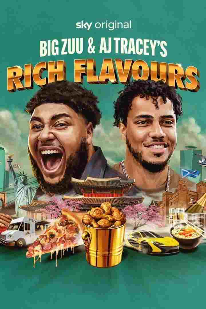  Big Zuu and AJ Tracey's Rich Flavours 