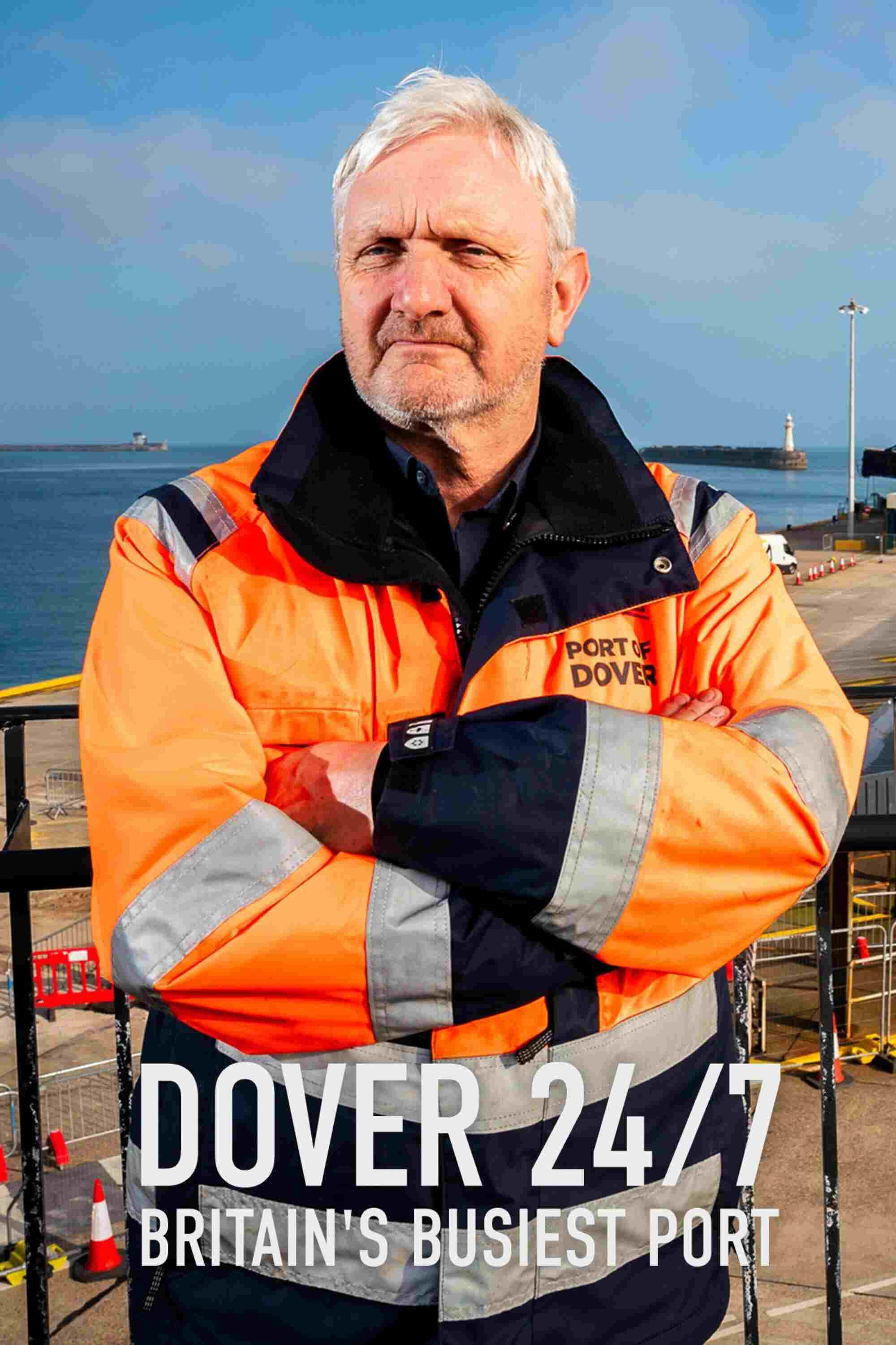  Dover 24/7: Britain's Busiest Port 