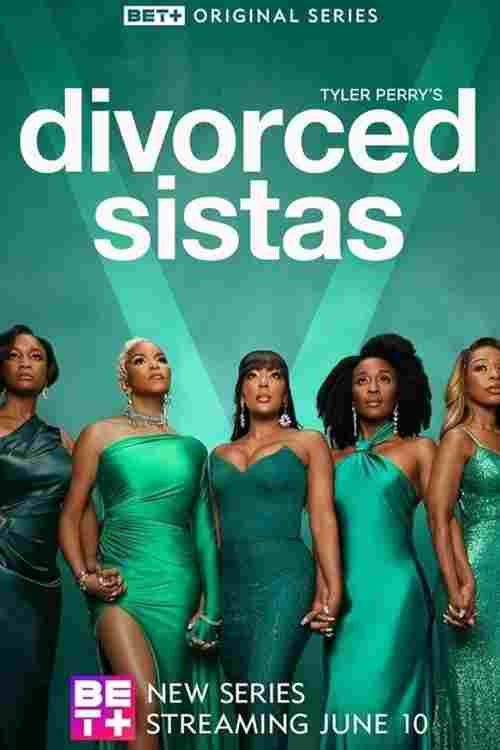  Tyler Perry's Divorced Sistas 